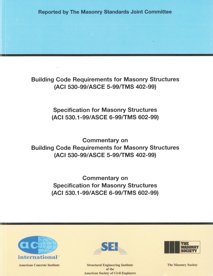 TMS 402/602-99 Building Code Requirements and Specification for Masonry Structures, 1999 (MSJC 1999)