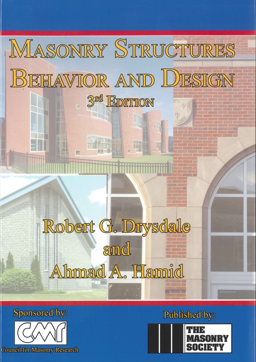 Masonry Structures: Behavior and Design, 3rd Edition