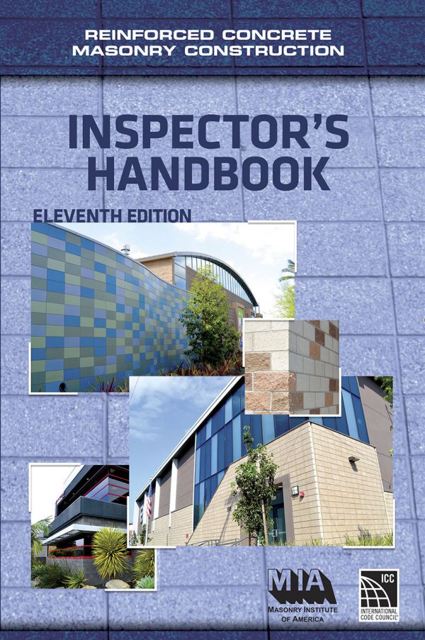 Reinforced Concrete Masonry Construction Inspector’s Handbook, Eleventh Edition